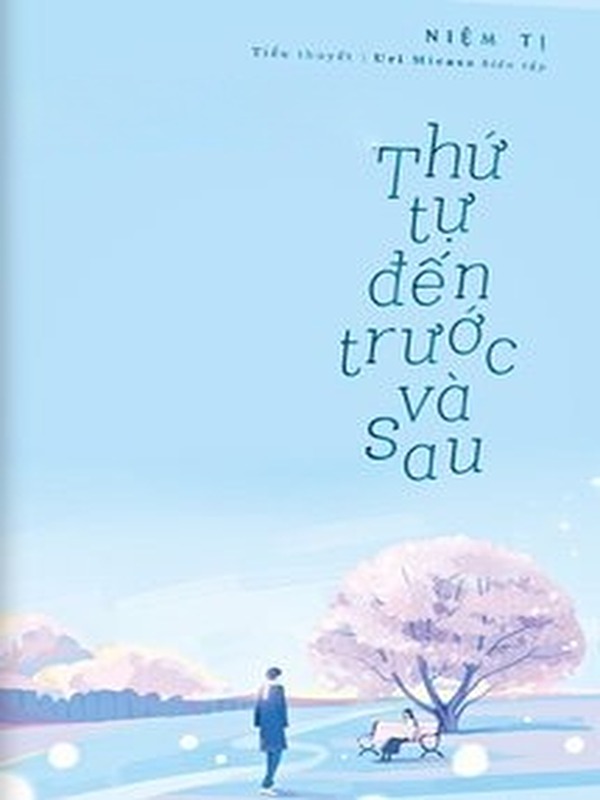 Bìa truyện Thứ Tự Đến Trước Và Sau