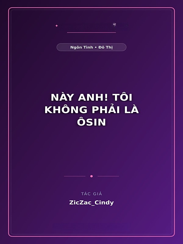 Bìa truyện Này Anh! Tôi Không Phải Là Ôsin