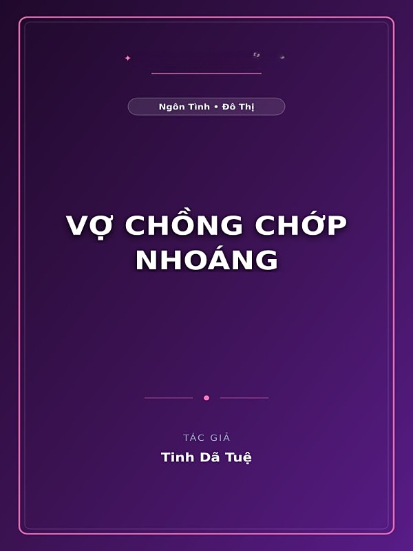 Bìa truyện Vợ Chồng Chớp Nhoáng