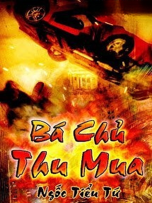 Bìa truyện Bá Chủ Thu Mua