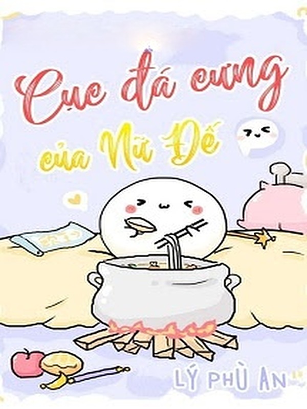 Bìa truyện Cục Đá Cưng Của Nữ Đế