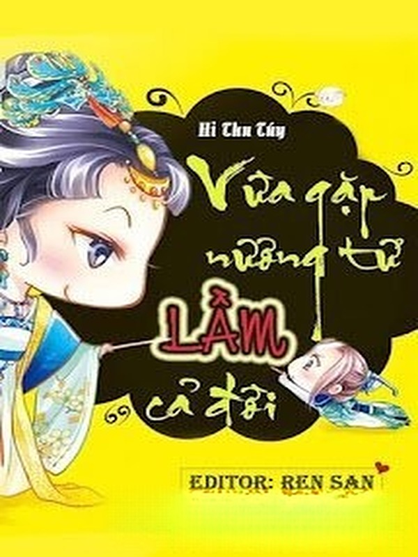 Bìa truyện Vừa Gặp Nương Tử Lầm Cả Đời