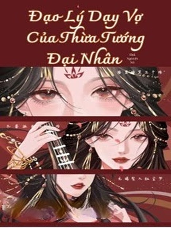 Bìa truyện Đạo Lý Dạy Vợ Của Thừa Tướng Đại Nhân
