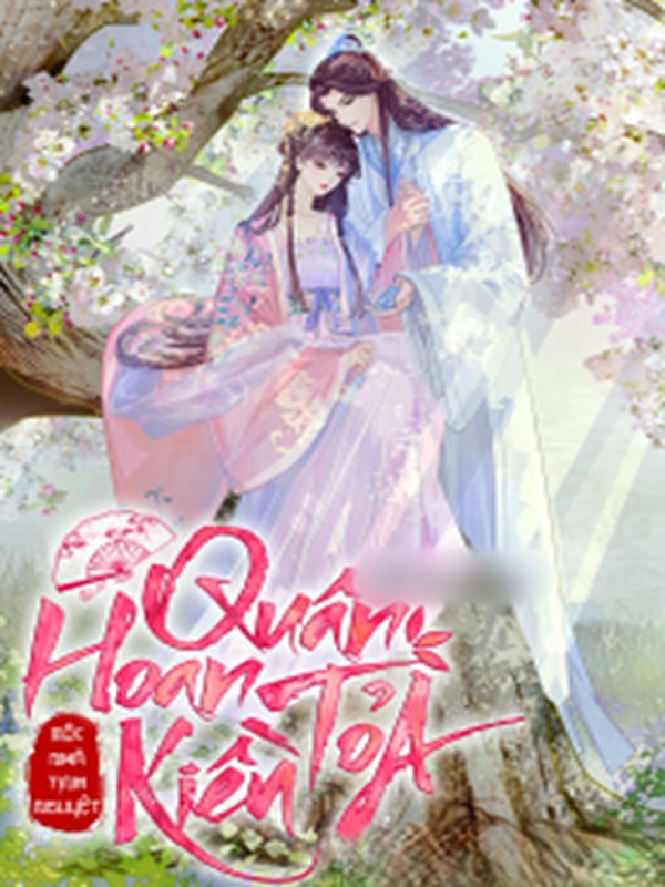 Bìa truyện Quân Hoan Tỏa Kiều