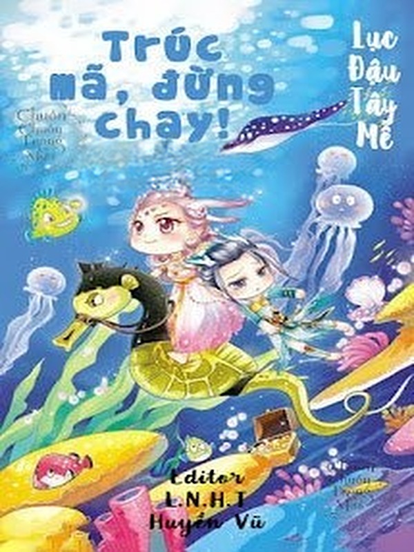 Bìa truyện Trúc Mã, Đừng Chạy!
