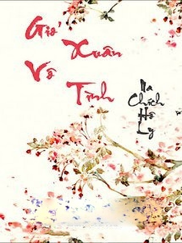 Bìa truyện Gió Xuân Vô Tình