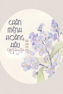 Bìa truyện Chân Mệnh Hoàng Hậu
