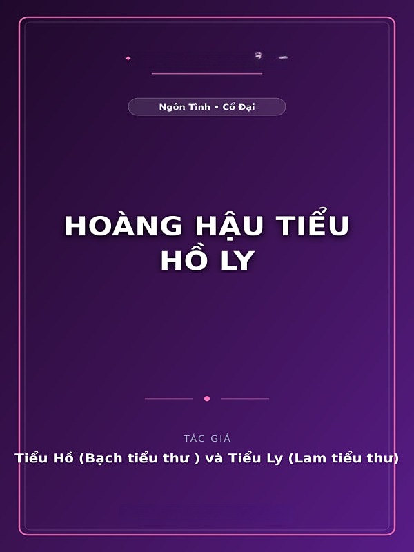 Bìa truyện Hoàng Hậu Tiểu Hồ Ly
