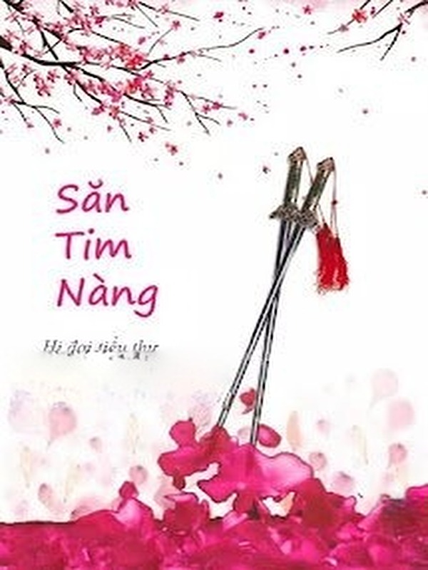 Bìa truyện Săn Tim Nàng