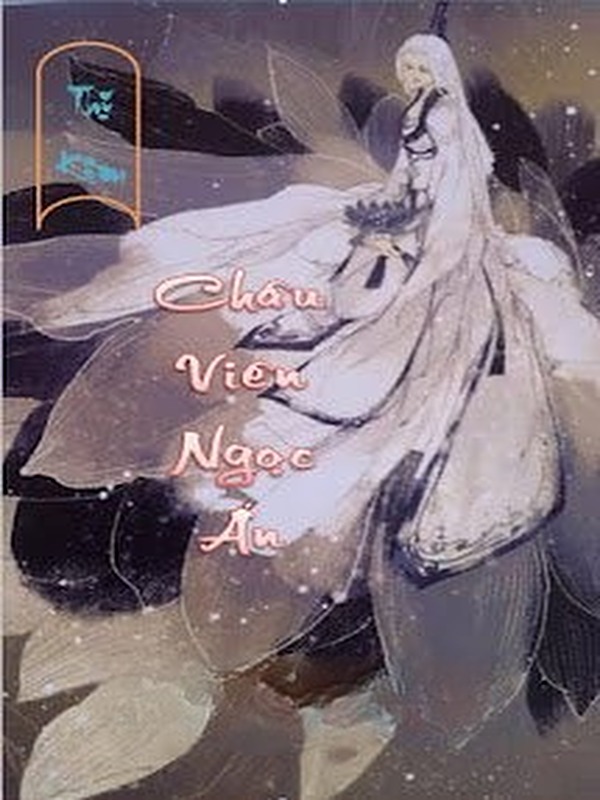 Bìa truyện Châu Viên Ngọc Ẩn