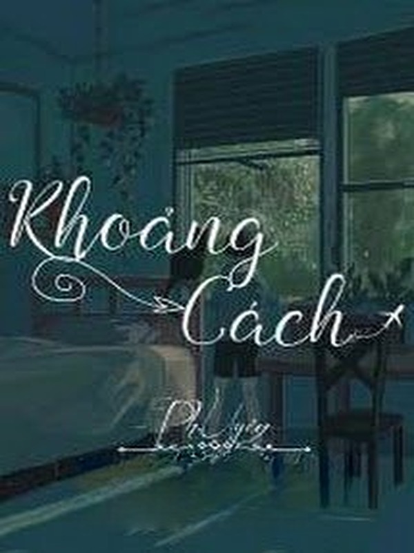 Bìa truyện Khoảng Cách