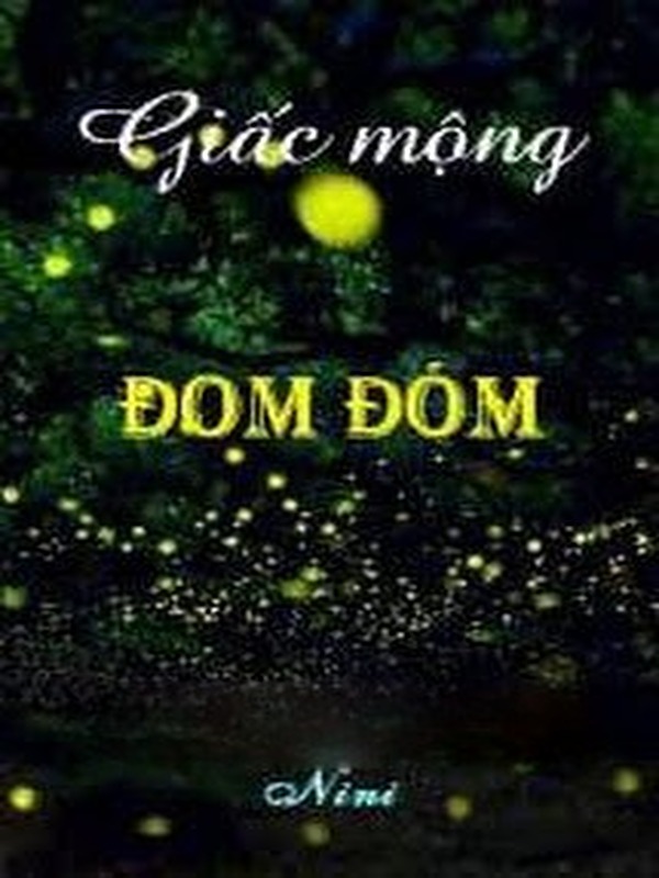 Bìa truyện Giấc Mộng Đom Đóm