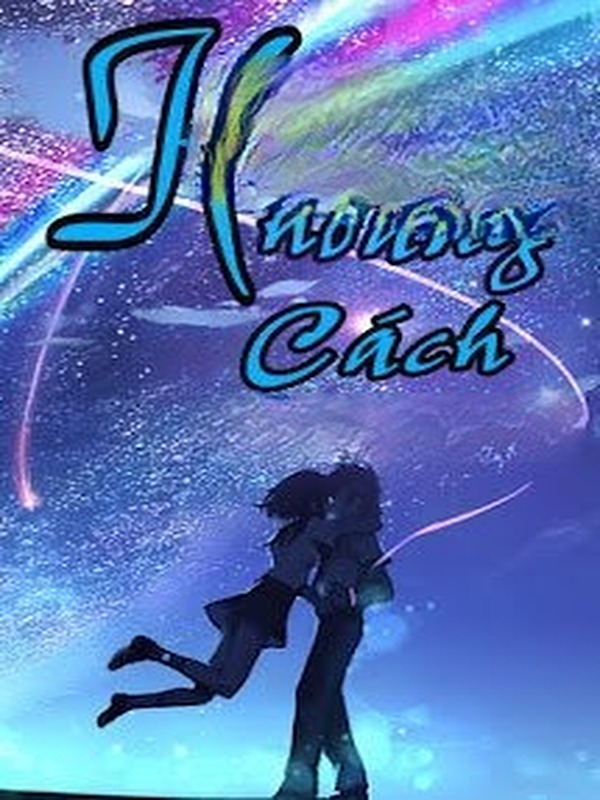 Bìa truyện Không Khoảng Cách