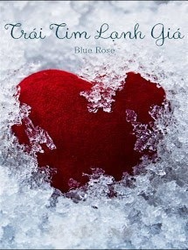Bìa truyện Trái Tim Lạnh Giá