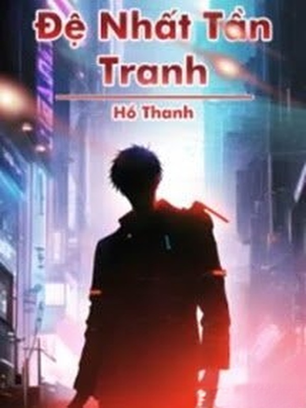 Bìa truyện Đệ Nhất Tần Tranh