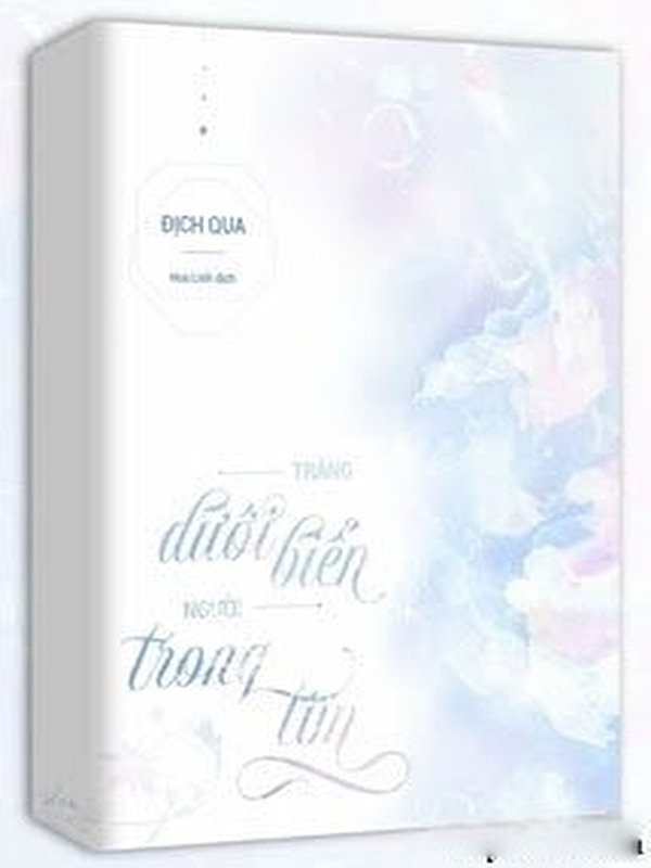 Bìa truyện Trăng Dưới Biển, Người Trong Tim