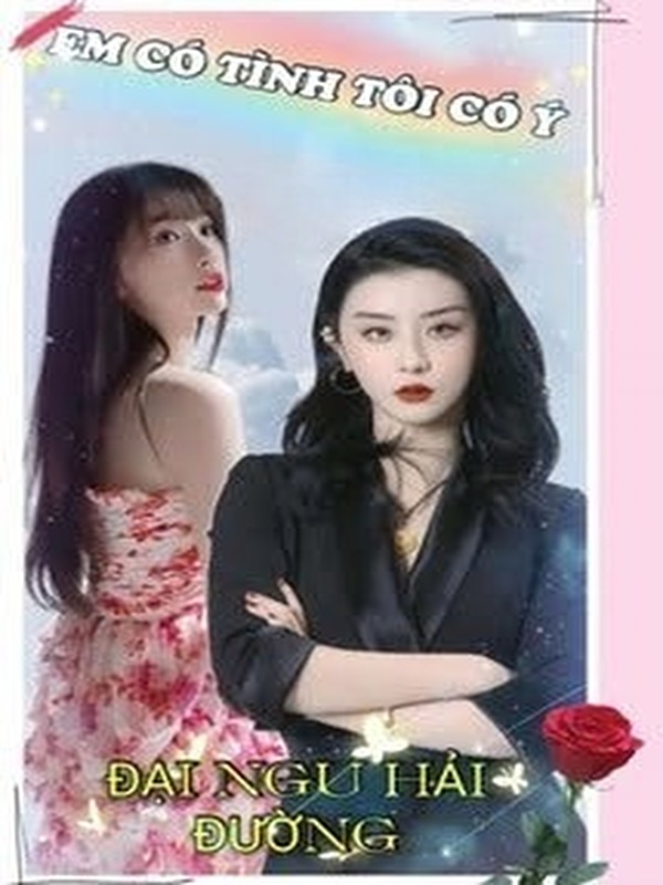 Bìa truyện Em Có Tình Tôi Có Ý