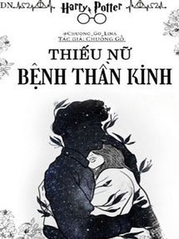 Bìa truyện Thiếu Nữ Bệnh Thần Kinh