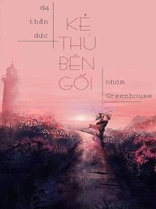Bìa truyện Kẻ Thù Bên Gối