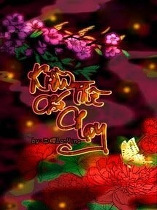 Bìa truyện Kiều Thê Chớ Có Chạy!