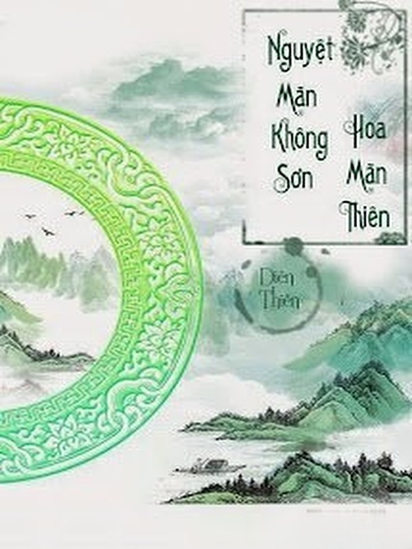 Bìa truyện Nguyệt Mãn Không Sơn Hoa Mãn Thiên