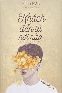Bìa truyện Khách Đến Từ Nơi Nào