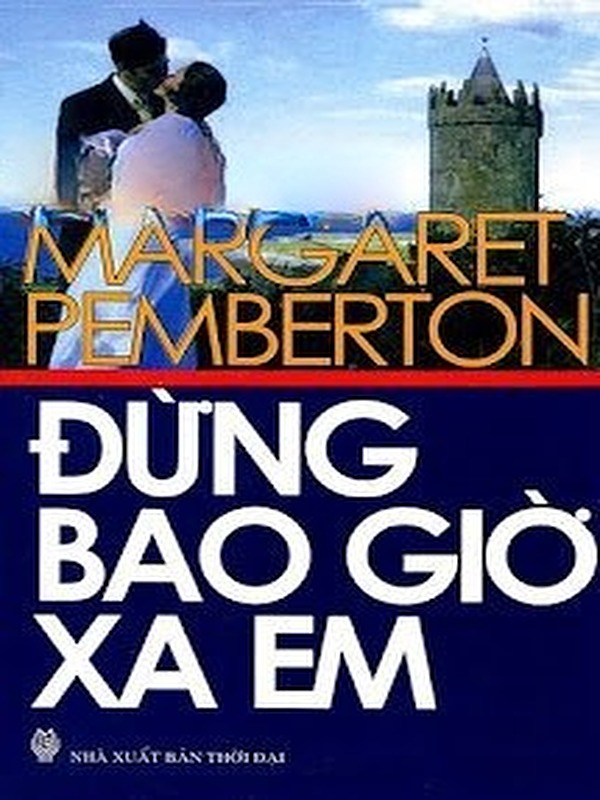 Bìa truyện Đừng Bao Giờ Xa Em (Never Leave Me)