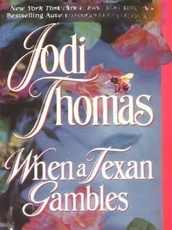Bìa truyện When A Texan Gambles