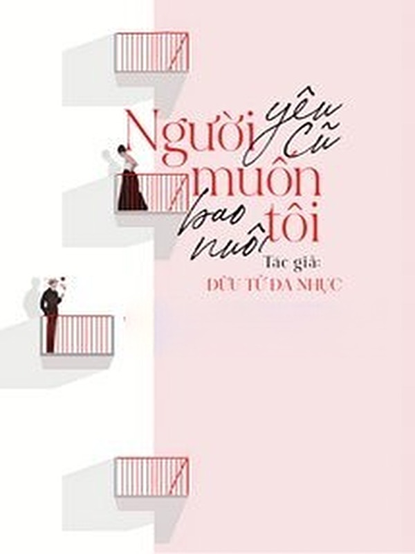 Bìa truyện Người Yêu Cũ Muốn Bao Nuôi Tôi