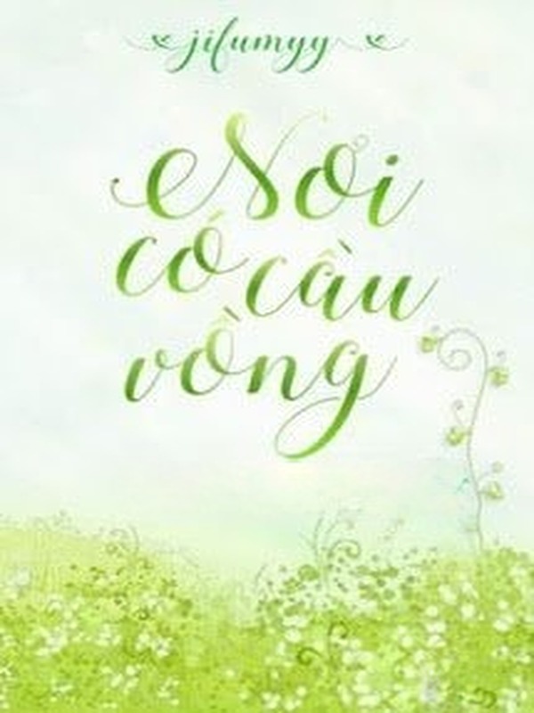 Bìa truyện Nơi Có Cầu Vồng