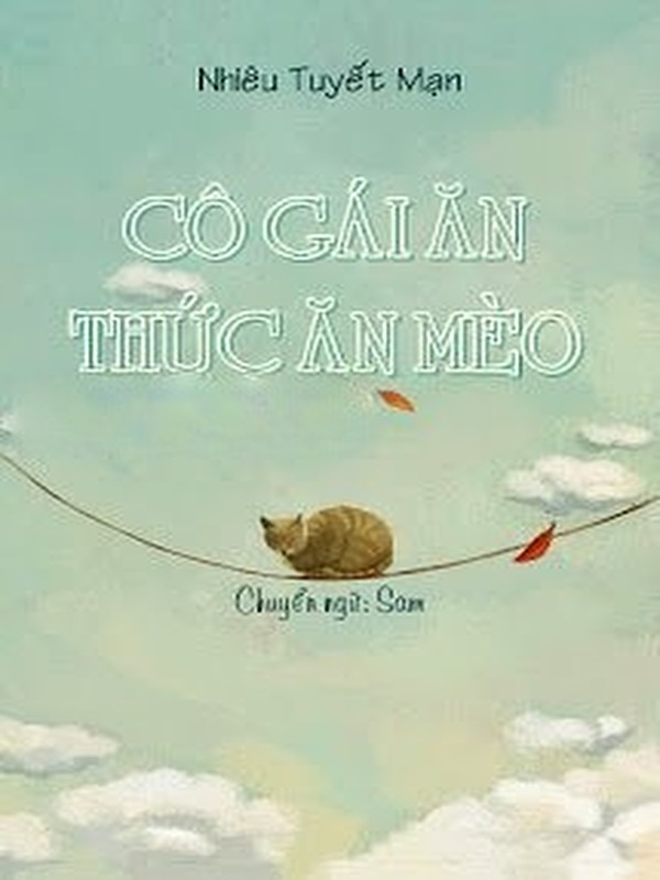 Bìa truyện Cô Gái Ăn Thức Ăn Mèo