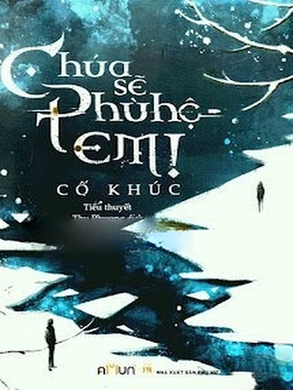 Bìa truyện Chúa Sẽ Phù Hộ Em