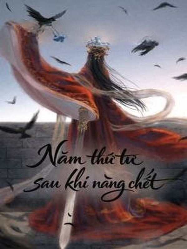 Bìa truyện Năm Thứ Tư Sau Khi Nàng Chết