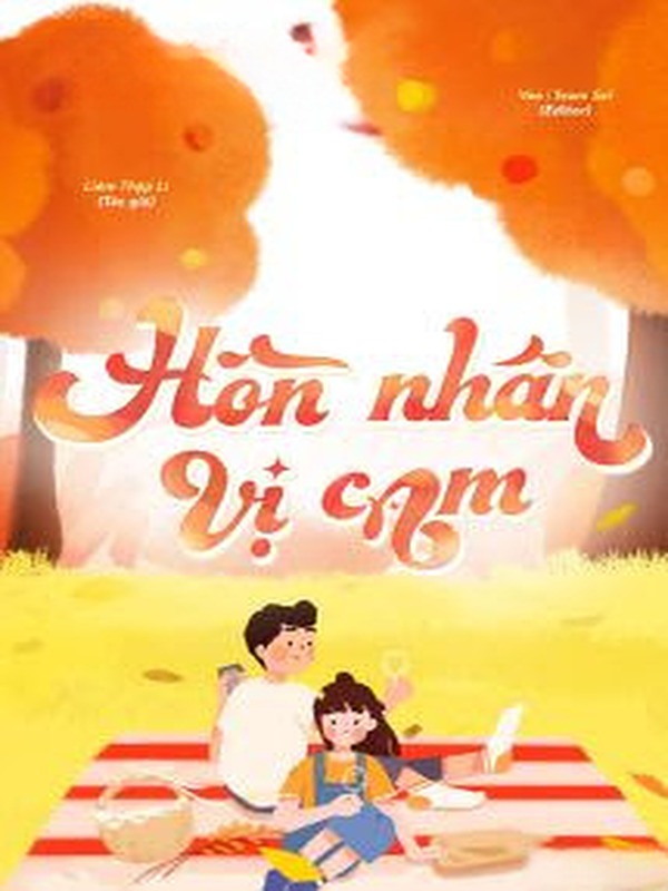 Bìa truyện Hôn Nhân Vị Cam - Liêm Thập Lí