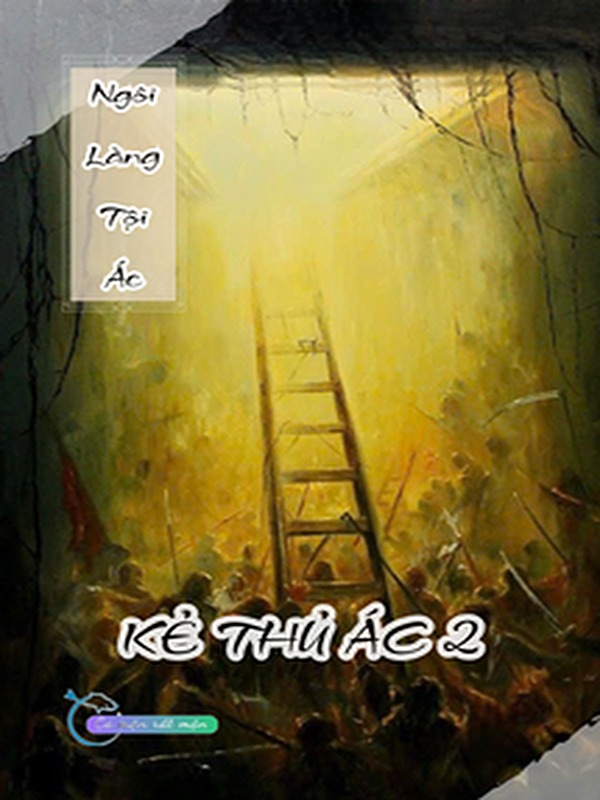 Bìa truyện Ngôi Làng Tội Ác - Kẻ Thủ Ác 2