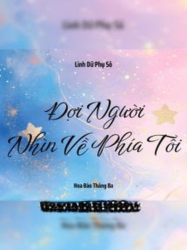 Bìa truyện Đợi Người Nhìn Về Phía Tôi