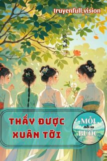 Bìa truyện Thấy Được Xuân Tới