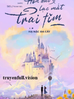 Bìa truyện Hòn Đảo Lạc Mất Trái Tim