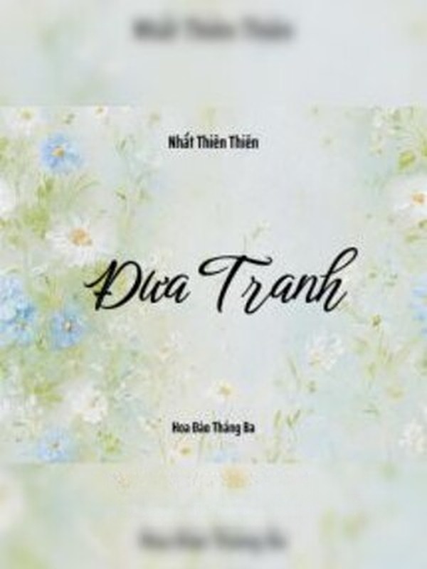 Bìa truyện Đưa Tranh - Nhất Thiên Thiên