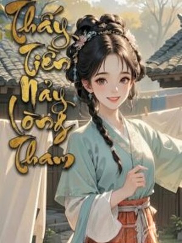 Bìa truyện Thấy Tiền Nảy Lòng Tham
