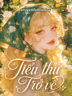 Bìa truyện Tiểu Thư Trở Về
