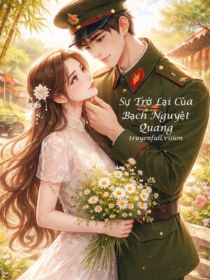 Bìa truyện Sự Trở Lại Của Bạch Nguyệt Quang