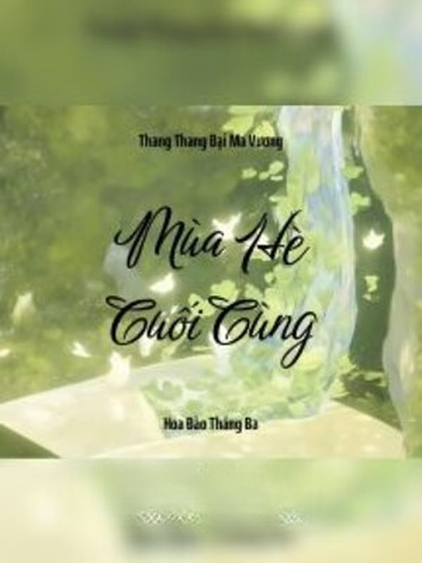 Bìa truyện Mùa Hè Cuối Cùng - Thang Thang Đại Ma Vương