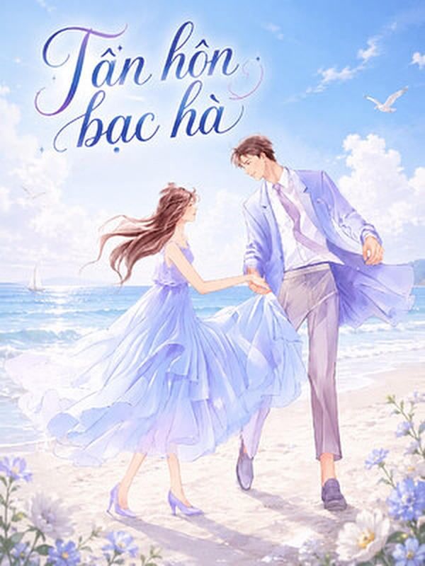 Bìa truyện Tân Hôn Bạc Hà - Yến Chấp