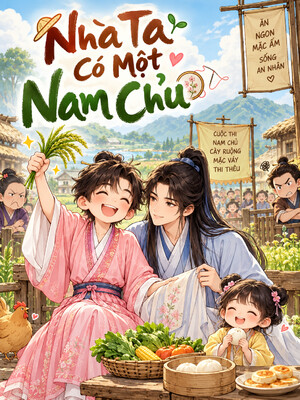 Bìa truyện Nhà Ta Có Một Nam Chủ