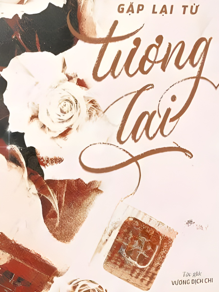 Gặp Lại Từ Tương Lai - Vương Dịch Chi