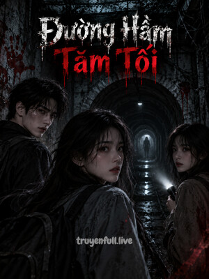 Đường Hầm Tăm Tối