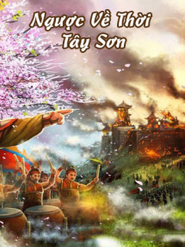 Bìa truyện Ngược Về Thời Tây Sơn