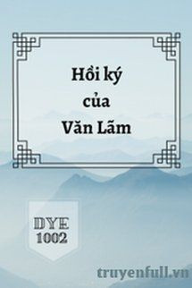 Hồi ký của Văn Lãm